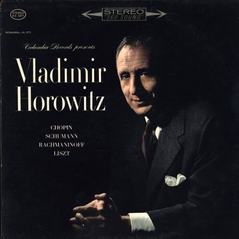 LP Horowitz, Vladimir - Works By Chopin, Rachmaninoff, Schumann And Liszt
